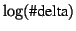 $\log(\mbox{\char93 delta})$