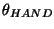 $\theta_{HAND}$